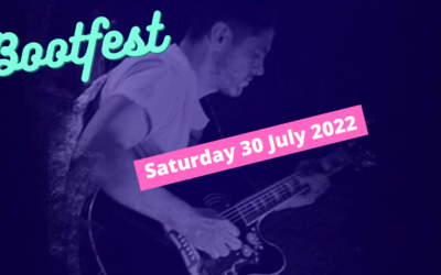 Saturday 30 July 2022 – Bootfest – Live music